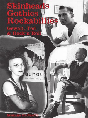 cover image of Skinheads--Gothics--Rockabillies